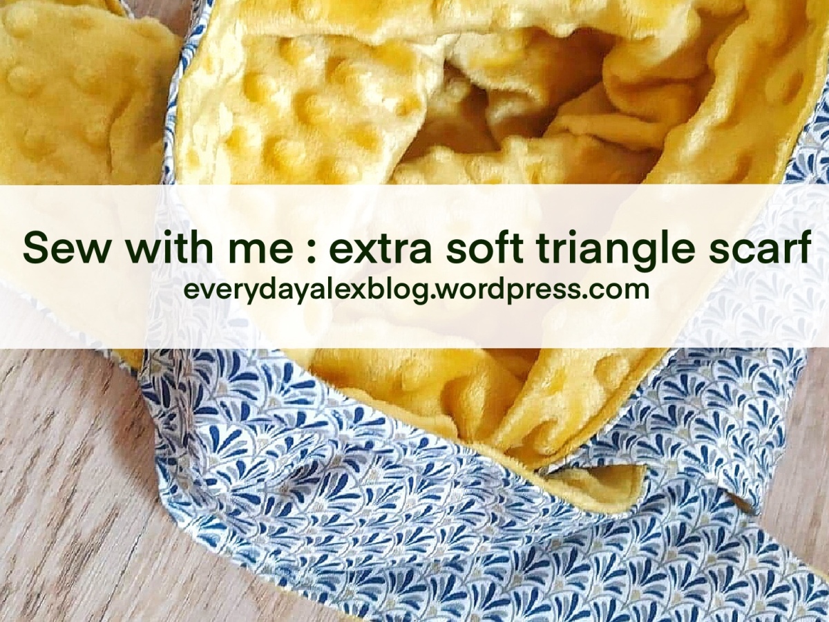 Sew with me : triangle scarf