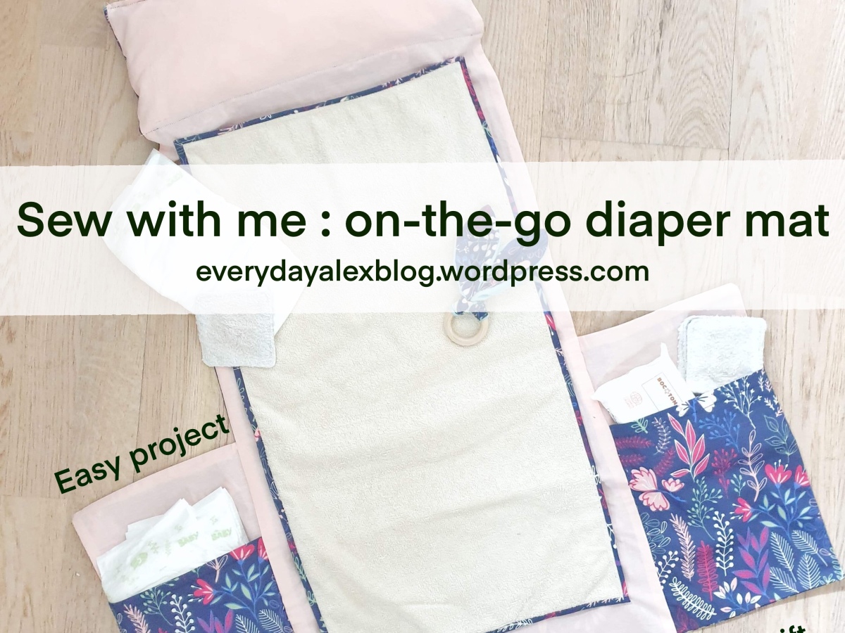 Sew with me : on the go diaper change mat